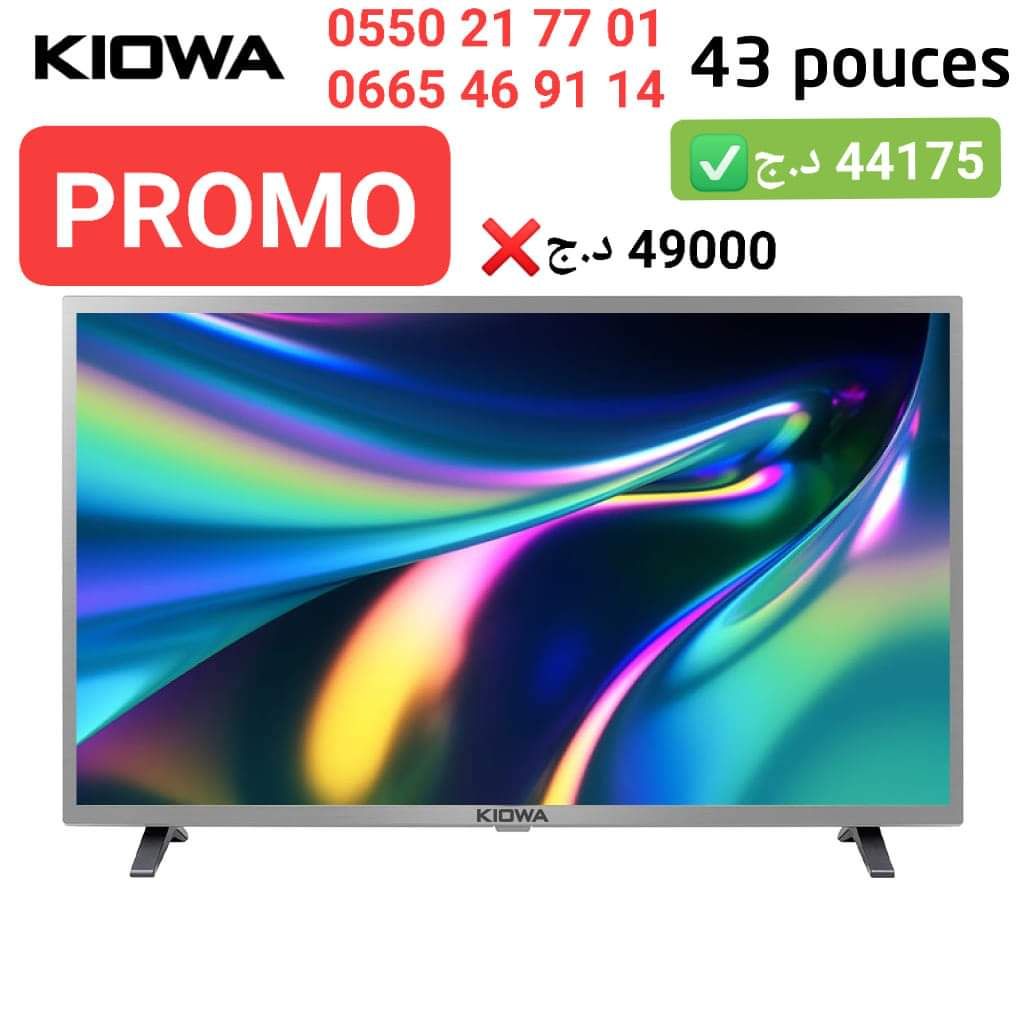 KIOWA 43 POUCES smart KIOWA TV IRIS 32 POUCES Iris 43 pouces KIOWA 32pouces  promo 